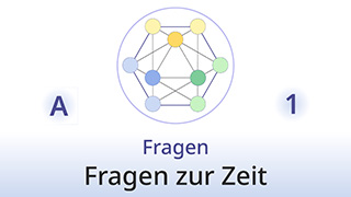 Grammatik des Lebens - A1 - Fragen: Wann? Wie lange? Seit wann? - Fragen zur Zeit