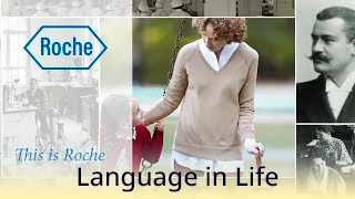 Language in Life - C1 - This is the story of Roche