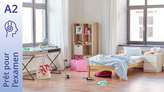 Prêt pour l’examen - DELF A2 Junior - Jonathan doit ranger sa chambre