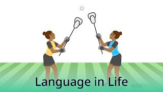 Language in Life - B2 - How to Play Lacrosse