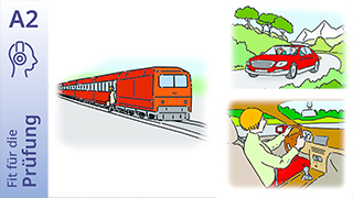 Fit für die Prüfung - A2 - Hören: Gespräch über den verpassten Zug