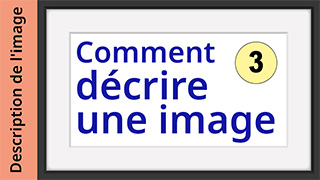 Prêt pour l’examen - B1 - Comment décrire une image - Étape 3 sur 7