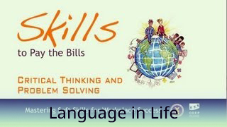 Language in Life - B1 - Skills to Pay the Bills #5: Critical Thinking And Problem Solving