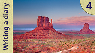 Exam ready - B1 - How to write a diary entry 4 - A day in Monument Valley