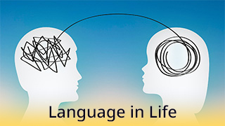 Language in Life - C2 - Language as World Description and World Creation