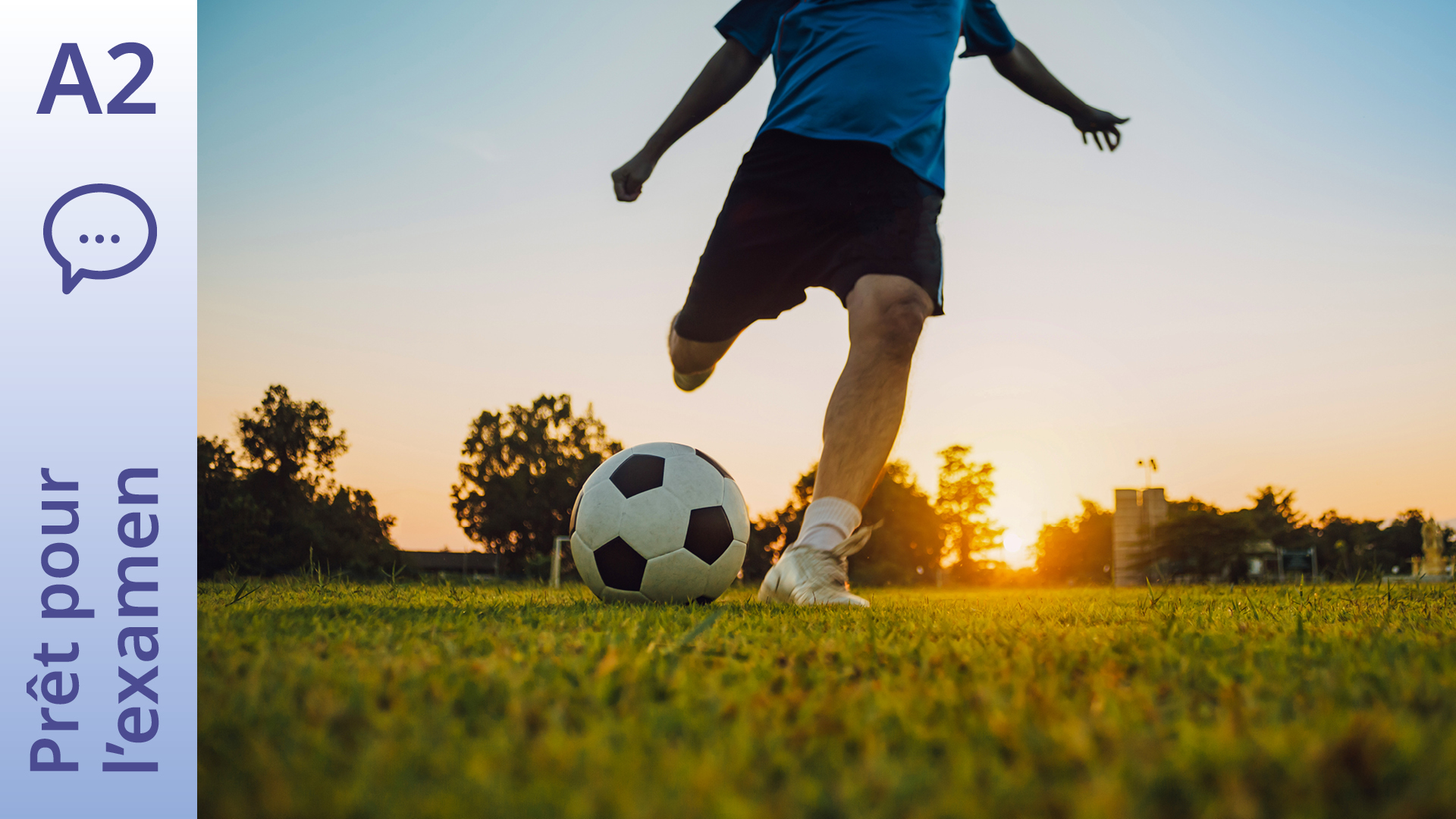 Prêt pour l’examen - A2 - Monologue - Parler de ses activités sportives