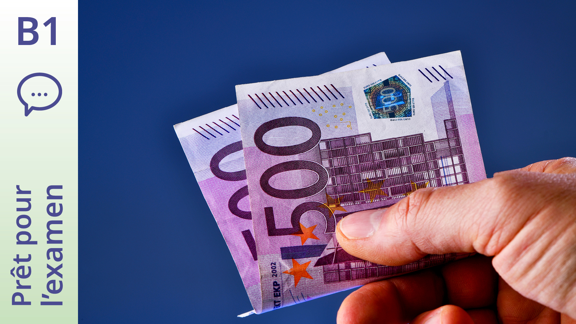 Prêt pour l’examen - B1 - Monologue - Imaginer ce qu’on ferait avec 1000 euros