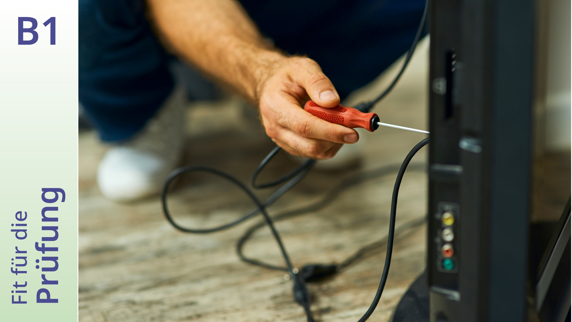 Fit für die Prüfung · B1 · Hören: Was tun mit dem kaputten Fernseher?