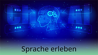 Sprache erleben - B1 - Deutsch lernen mit ChatGPT
