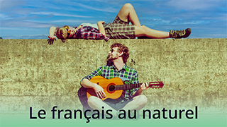 Le français au naturel - B2 - Projets d'avenir