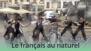 Le français au naturel - B2 - Les dance covers à Lyon et Marseille