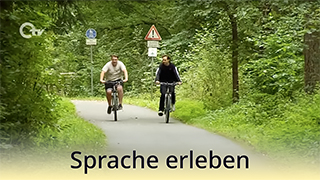 Sprache erleben - C1 - OTV-Reportage - Störnstein: Wandern, Radeln und vieles mehr